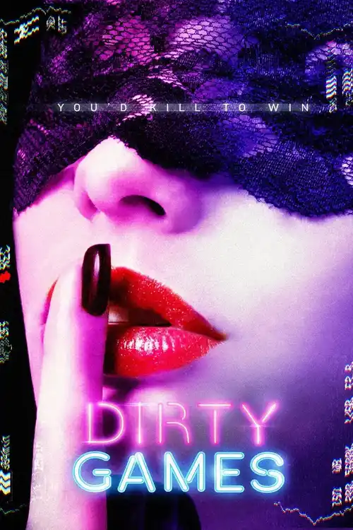 18 dirty games 2022