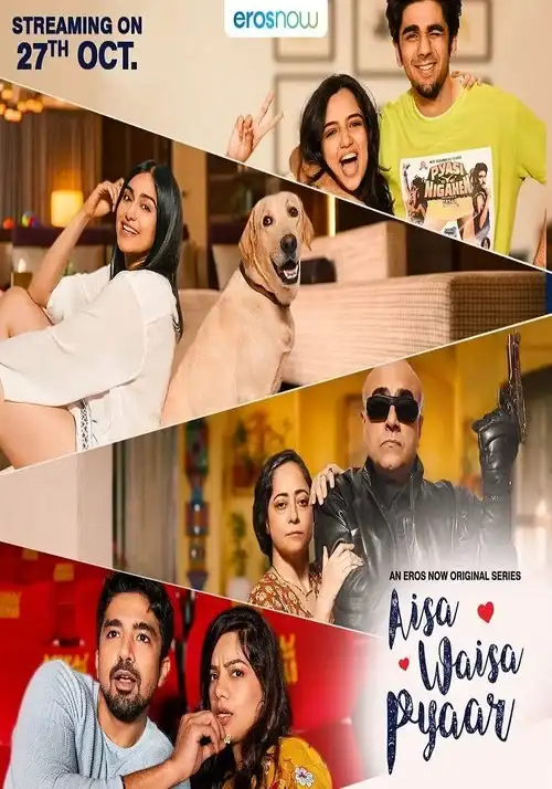 Download Aisa Waisa Pyaar (2021) Season 1 Hindi Complete Eros Now Original WEB Series 480p | 720p HDRip 5 aisa waisa pyaar 2021