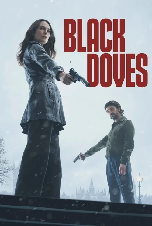 Download Black Doves (2024) Season 1 Complete Dual Audio {Hindi English} NetFlix Original WEB Series – 480p | 720p | 1080p WEB DL 19 black doves 2024