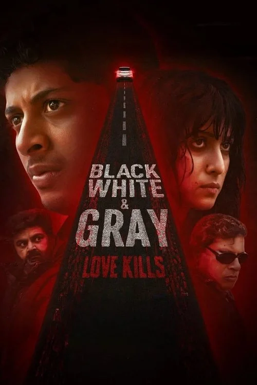 Download Black, White & Gray – Love Kills (Season 1) Hindi Complete Web Series 480p | 720p WEB DL 4 black white gray love kills season 1