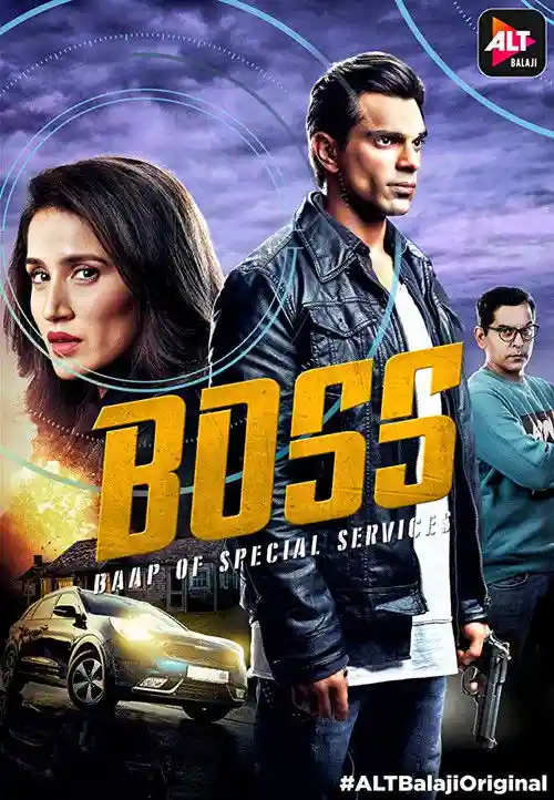 Download BOSS: Baap of Special Services (2019) Season 1 Hindi Complete ALTBalaji WEB Series 480p | 720p WEB DL 7 boss baap of special services 2019