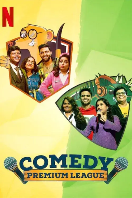 Download Comedy Premium League (Season 1) Hindi DD5.1 Netflix Complete Web Series 480p | 720p | 1080p WEB DL 7 comedy premium league season 1