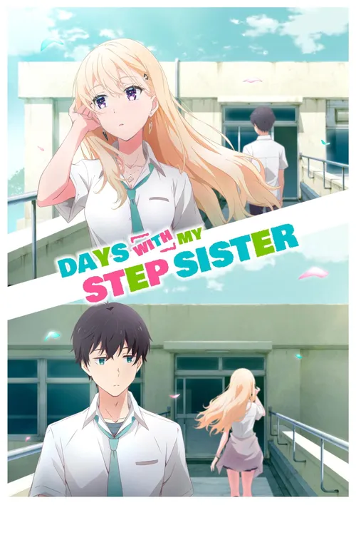 Download Days with My Stepsister (Season 1) Dual Audio {Hindi Japanese} Series 480p 720p & 1080p WEB DL 10 days with my stepsister season 1