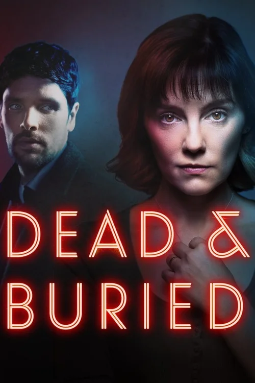 Download Dead and Buried (2025) Season 1 Dual Audio {Hindi English} AMZN WEB Series 480p | 720p | 1080p WEB DL 13 dead and buried 2025
