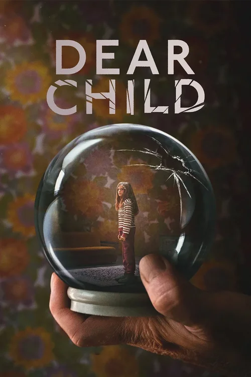 Download Dear Child β Netflix Original (2023) Season 1 Multi Audio {Hindi English German} 480p | 720p | 1080p WEB DL 5 dear child netflix original 2023