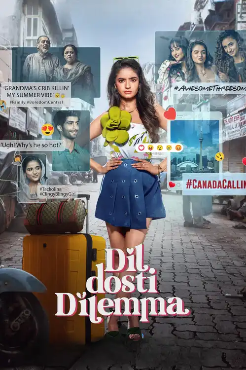 Download DIL DOSTI DILEMMA (2024) Season 1 {Hindi DD5.1} Amazon Prime Video Series 480p | 720p | 1080p WEB DL 7 dil dosti dilemma 2024