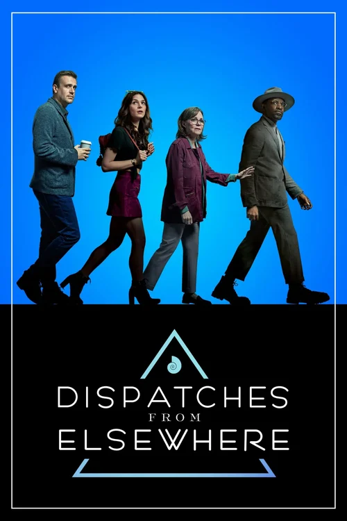 Download Dispatches from Elsewhere (Season 1) Dual Audio {Hindi English} NetFlix Original Series 480p | 720p | 1080p WEB DL 8 dispatches from elsewhere season 1