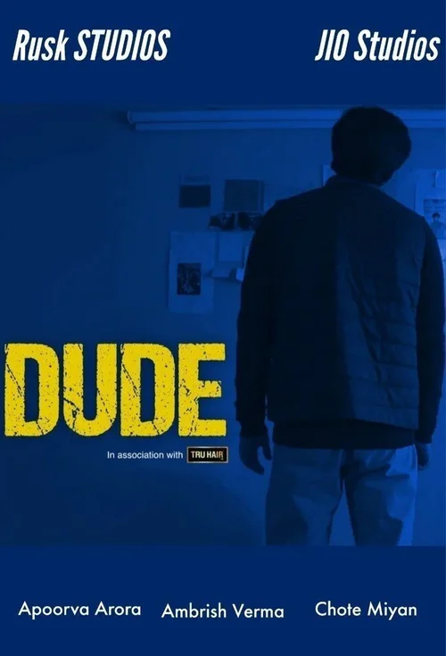 Download Dude (2022) Season 2 Hindi Complete Amazon MiniTV Exclusive WEB Series 480p | 720p WEB DL 15 dude 2022