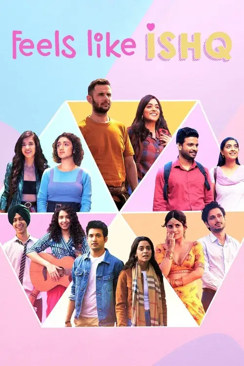 Download Feels Like Ishq (2021) Season 1 Hindi Complete Netflix WEB Series 480p | 720p WEB DL 9 feels like ishq 2021