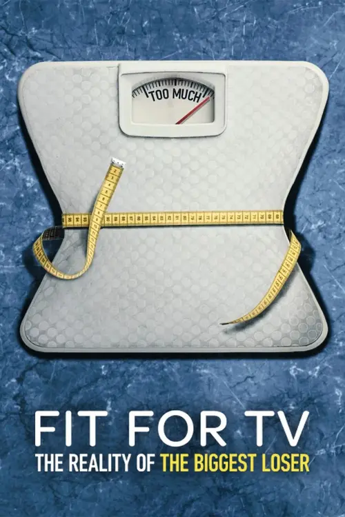 Download Fit for TV: The Reality of the Biggest Loser (Season 1) Dual Audio {Hindi English} NetFlix Series 480p | 720p | 1080p WEB DL 9 fit for tv the reality of the biggest loser season 1