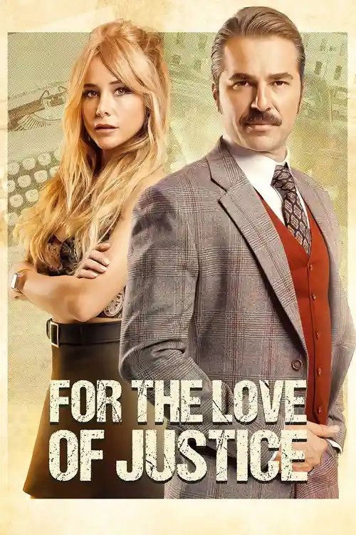 Download For the Love of Justice (2019) Season 1 Hindi Dubbed Complete Series 480p | 720p WEB DL 9 for the love of justice 2019