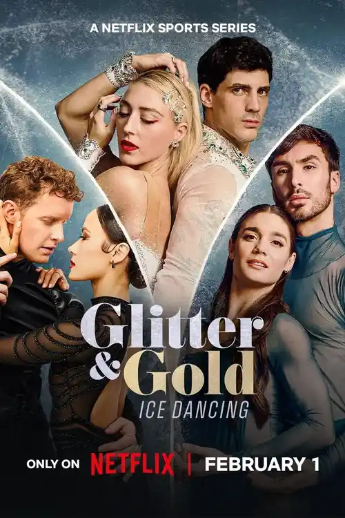 Download Glitter & Gold: Ice Dancing (2026) Season 1 Dual Audio {Hindi English} Netflix Original Series 480p | 720p | 1080p WEB DL 13 glitter gold ice dancing 2026