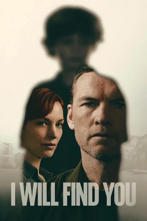 Download I Will Find You (2026) Season 1 Dual Audio {Hindi English} Netflix Series 720p | 1080p WEB DL x264 20 i will find you 2026