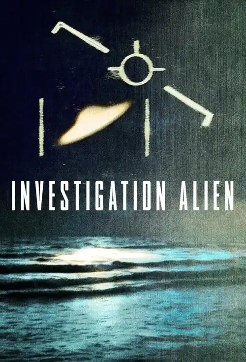 Download Investigation Alien (2024) Season 1 Complete Dual Audio {Hindi English} NetFlix Series 480p 720p 1080p WEB DL 18 investigation alien 2024