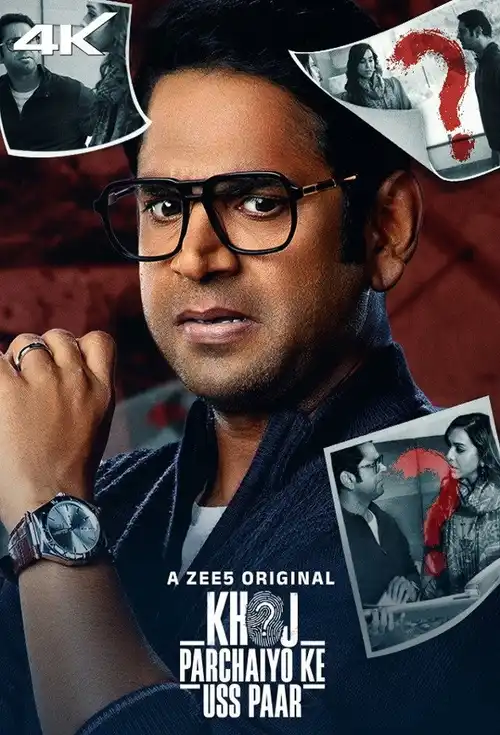 Download Khoj – Parchaiyo Ke Uss Paar (2024) Season 1 Hindi Complete ZEE5 Originals WEB Series – 480p | 720p | 1080p WEB DL 12 khoj parchaiyo ke uss paar 2024