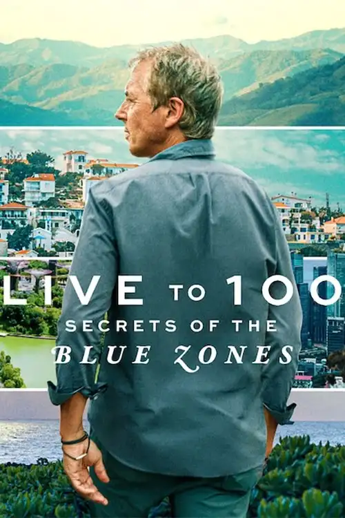Download Live to 100: Secrets of the Blue Zones – Netflix Original (2023) Season 1 Complete Dual Audio {Hindi English} 720p | 1080p WEB DL 16 live to 100 secrets of the blue zones netflix original 2023
