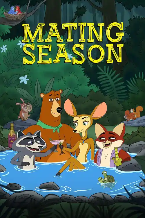 Download Mating Season (2026) S01: NetFlix Original Series 480p 720p 1080p WEB DL 16 mating season 2026