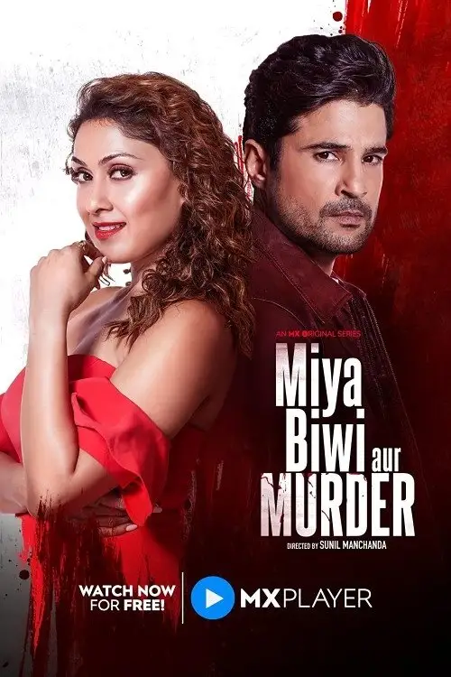Download Miya Biwi Aur Murder (2022) Season 1 Hindi Complete MX Original WEB Series 480p | 720p | 1080p WEB DL 12 miya biwi aur murder 2022
