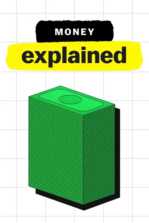 Download Money, Explained (2021) Season 1 English Netflix WEB Series 720p | 1080p WEB DL 1 money explained 2021