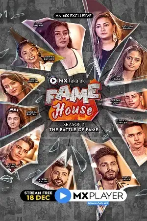Download MX TakaTak Fame House (2020) Season 1 Hindi Complete MX WEB Series 480p | 720p HDRip 7 mx takatak fame house 2020