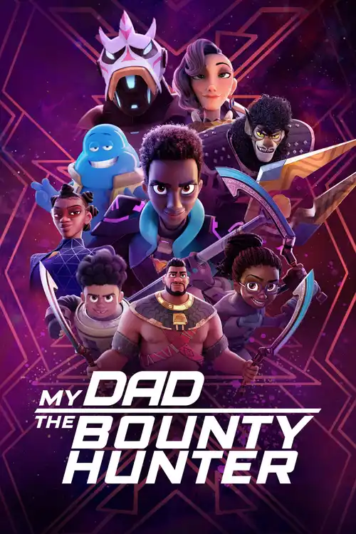 Download My Dad the Bounty Hunter (Season 1 β 2) Complete Dual Audio {Hindi + English} Netflix WEB Series 480p | 720p | 1080p WEB DL 13 my dad the bounty hunter season 1