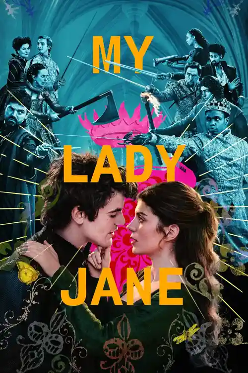 Download My Lady Jane (2024) Season 1 Complete Dual Audio {Hindi English} 480p | 720p | 1080p WEB DL – Netflix Original Series 16 my lady jane 2024