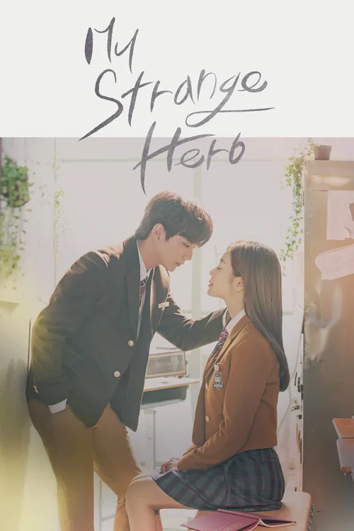 Download My Strange Hero (Season 1 β Complete) Hindi Dubbed (ORG) Series All Episodes 480p | 720p WEB DL 7 my strange hero season 1