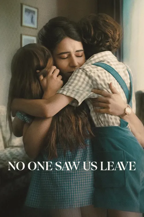 Download No One Saw Us Leave (2025) Season 1 Dual Audio {Hindi Spanish} NetFlix Series 480p | 720p | 1080p WEB DL 1 no one saw us leave 2025