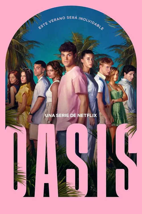 Download Oasis (2026) Season 1: Dual Audio {Hindi Spanish} NetFlix Series 480p | 720p | 1080p WEB DL x264 11 oasis 2026