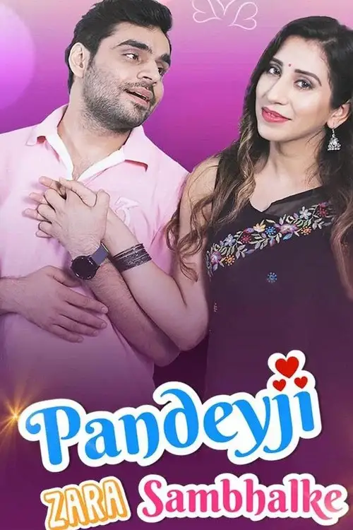 Download Pandeyji Zara Sambhalke (2021) Season 1 Hindi Complete MX Original WEB Series 480p | 720p WEB DL 2 pandeyji zara sambhalke 2021
