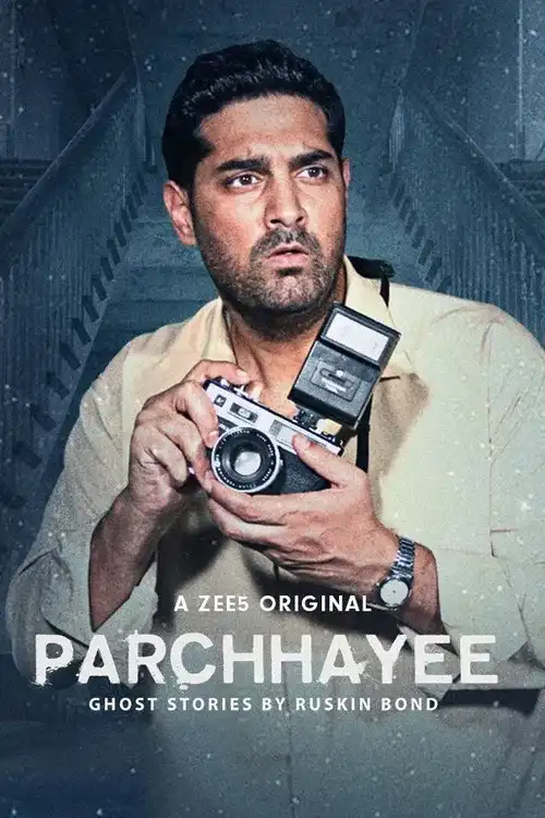 Download Parchhayee: Ghost Stories by Ruskin Bond (2019) S01 Hindi Complete ZEE5 Series 480p | 720p HDRip 20 parchhayee ghost stories by ruskin bond 2019