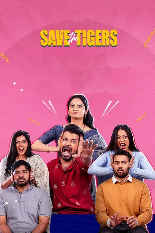Download Save the Tigers (Season 1 – 3) Hindi JioHotstar Complete Web Series 480p | 720p | 1080p WEB DL 9 save the tigers season 1