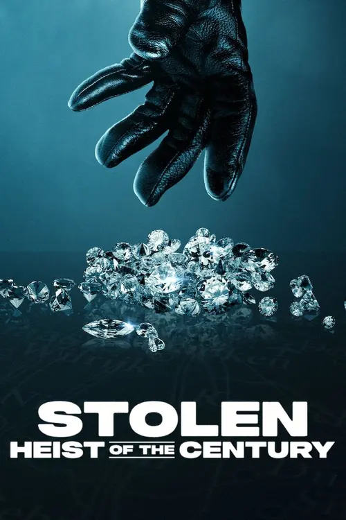 stolen heist of the century 2025