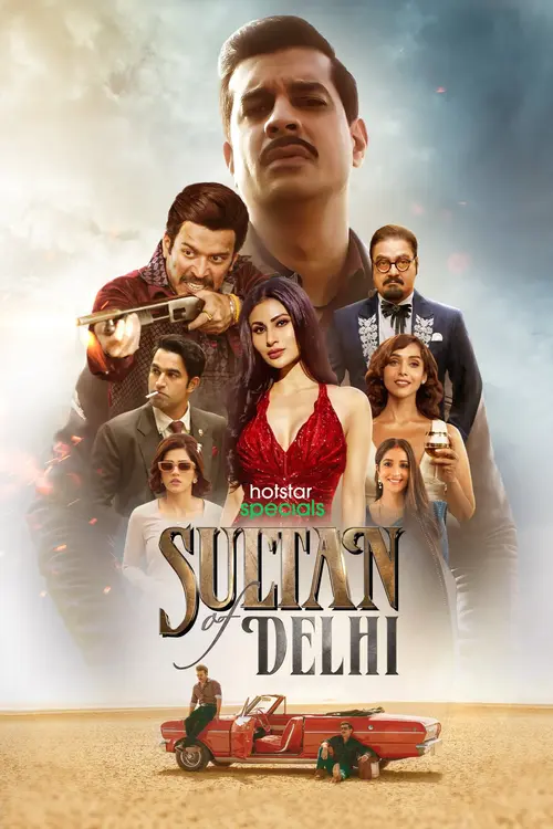 Download Sultan Of Delhi (Season 1) Hindi Disney+ Hotstar Complete Web Series 480p | 720p | 1080p WEB DL 19 sultan of delhi season 1