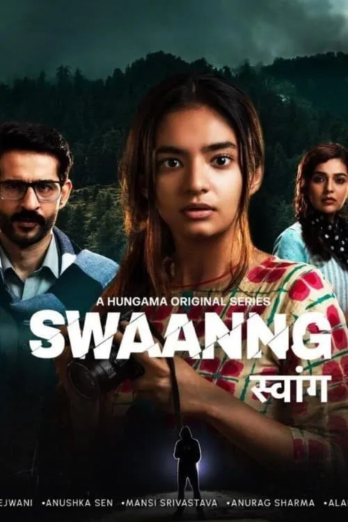 Download Swaanng (2022) Season 1 Hindi Complete Hungama Original WEB Series 480p | 720p WEB DL 11 swaanng 2022