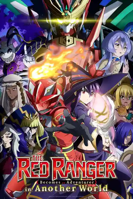the red ranger becomes an adventurer in another world 2025