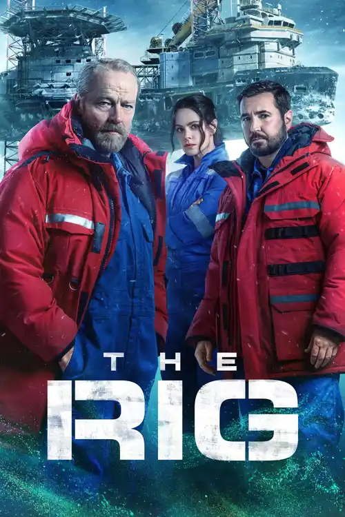Download The Rig β Amazon Original (Season 1 β 2) Dual Audio {Hindi English} WEB Series β 480p | 720p | 1080p WEB DL 13 the rig amazon original season 1