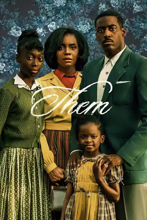 Download Them (Season 1 & 2 – Amazon Original) Complete Dua Audio {Hindi English} 720p | 1080p WEB DL 4 them season 1
