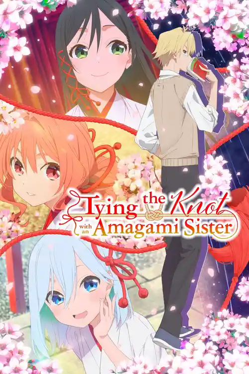 Download Tying the Knot with an Amagami Sister (Season 1) Triple Audio {Hindi English Japanese} Anime Series 480p 720p & 1080p WEB DL 16 tying the knot with an amagami sister season 1