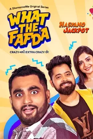 Download What The Fafda (2023) Season 1 Complete Gujarati WEB Series 480p | 720p WEB DL ESubs 3 what the fafda 2023