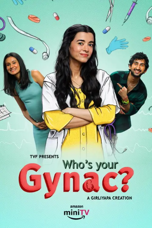 Download Who’s Your Gynac? (Season 1 & 2) Hindi DD5.1 Amazon Prime Video Complete Web Series 480p | 720p | 1080p WEB DL 1 who s your gynac season 1