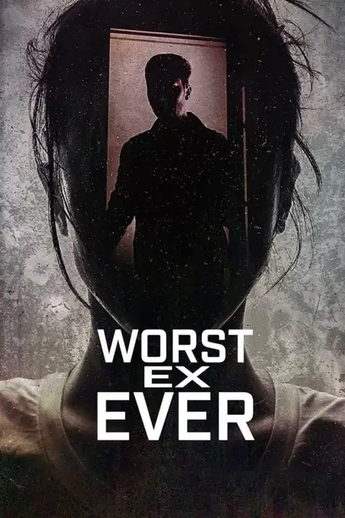 Download Worst Ex Ever (Season 1 & 2) Dual Audio {Hindi English} Series 480p 720p & 1080p WEB DL 8 worst ex ever season 1