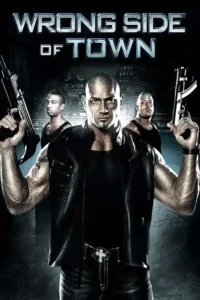 wrong side of town 2010
