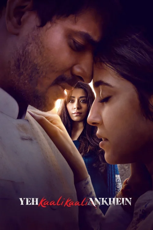 Download Yeh Kaali Kaali Ankhein (2022) Season 1 Hindi Complete Netflix Original WEB Series 480p | 720p WEB DL 5 yeh kaali kaali ankhein 2022