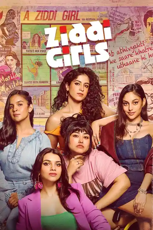 Download Ziddi Girls (2025) Season 1 Hindi Complete Amazon Original WEB Series 480p | 720p | 1080p WEB DL 15 ziddi girls 2025